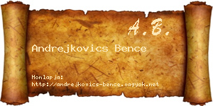 Andrejkovics Bence névjegykártya